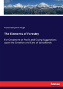 The Elements Of Forestry
