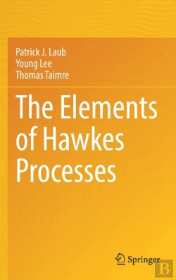 Bertrand.pt - The Elements Of Hawkes Processes