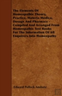 Bertrand.pt - The Elements Of Homeopathic Theory, Prac