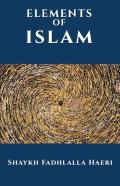 The Elements Of Islam