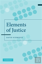 The Elements Of Justice
