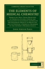 The Elements Of Medical Chemistry