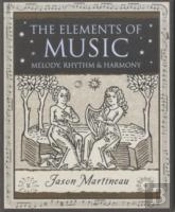 The Elements Of Music