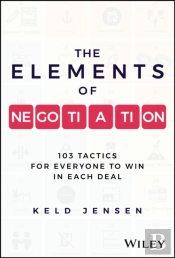 The Elements Of Negotiation