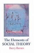 The Elements Of Social Theory