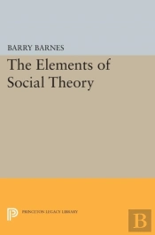 The Elements Of Social Theory