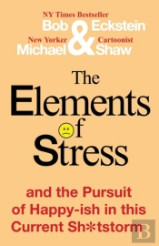 The Elements Of Stress And The Pursuit O