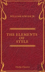 The Elements Of Style ( Olymp Classics )