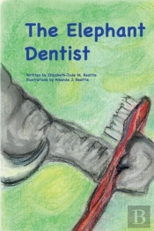 The Elephant Dentist