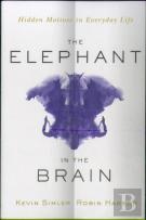 The Elephant In The Brain