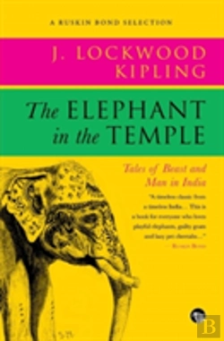 Bertrand.pt - The Elephant In The Temple: Tales Of Beast And Man In India