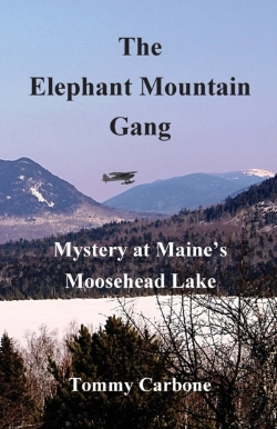 Bertrand.pt - The Elephant Mountain Gang - Mystery At Maine'S Moosehead Lake