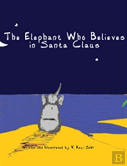 Bertrand.pt - The Elephant Who Believes In Santa Claus
