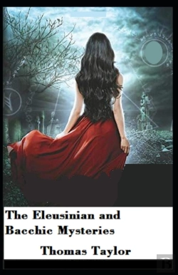 Bertrand.pt - The Eleusinian And Bacchic Mysteries