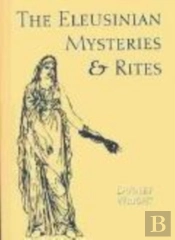 The Eleusinian Mysteries And Rites