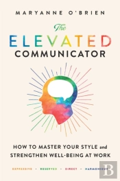 The Elevated Communicator