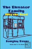 The Elevator Family Hits The Road