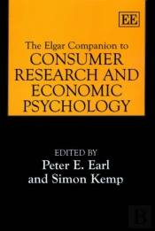 The Elgar Companion To Consumer Research And Economic Psychology