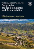 The Elgar Companion To Geography, Transdisciplinarity And Sustainability