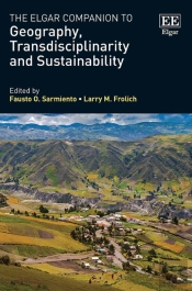 The Elgar Companion To Geography, Transdisciplinarity And Sustainability