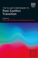The Elgar Companion To Post-Conflict Transition