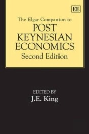 The Elgar Companion To Post Keynesian Economics, Second Edition