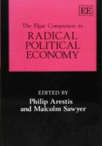 The Elgar Companion To Radical Political Economy