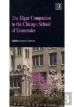 The Elgar Companion To The Chicago School Of Economics