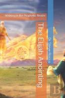 The Elijah Anointing