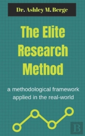 The Elite Research Method