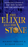 The Elixir And The Stone