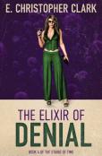 The Elixir Of Denial
