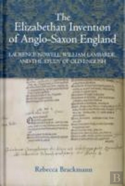 Bertrand.pt - The Elizabethan Invention Of Anglo-Saxon England