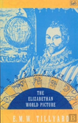 Bertrand.pt - The Elizabethan World Picture