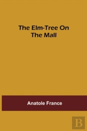 The Elm-Tree On The Mall