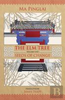 The Elm Tree (Volume 1)