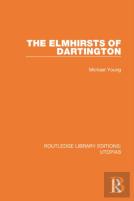 The Elmhirsts Of Dartington