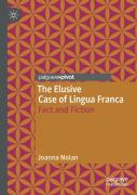 The Elusive Case Of Lingua Franca
