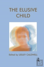 The Elusive Child