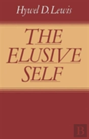 The Elusive Self