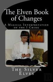 The Elven Book Of Changes