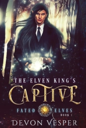 The Elven King'S Captive