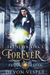 The Elven King'S Forever