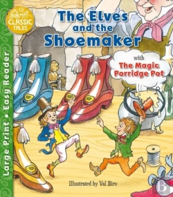 Bertrand.pt - The Elves And The Shoemaker & The Magic Porridge Pot