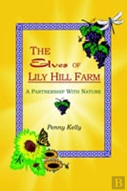 Bertrand.pt - The Elves Of Lily Hill Farm