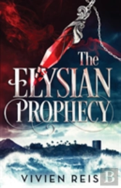 The Elysian Prophecy