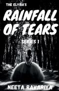 The Elysia'S Rainfall Of Tears Series 1