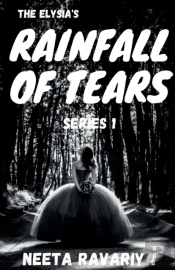 The Elysia'S Rainfall Of Tears Series 1