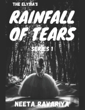 The Elysia'S Rainfall Of Tears Series 1