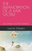 The Emancipation Of A Rape Victim